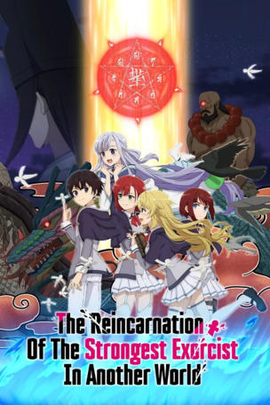 Reincarnation of the Strongest Exorcist in Another World