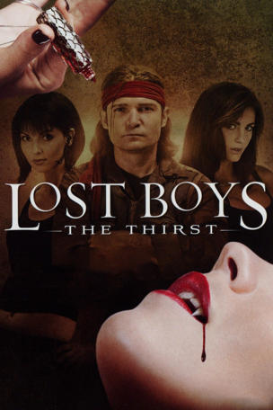 Lost Boys: The Thirst