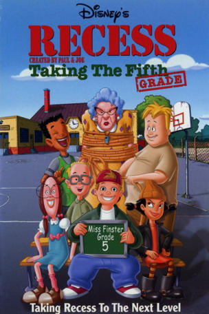 Recess: Taking the Fifth Grade