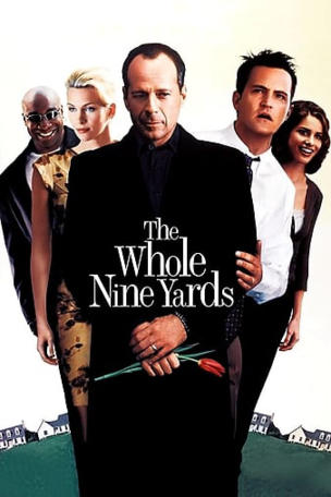 Whole Nine Yards
