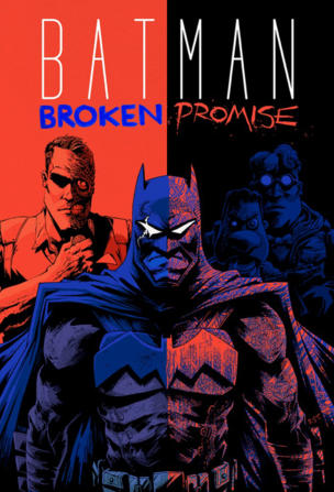 Batman: Broken Promise