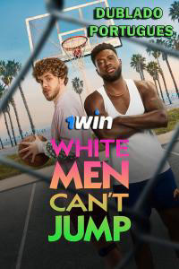 White Men Can't Jump