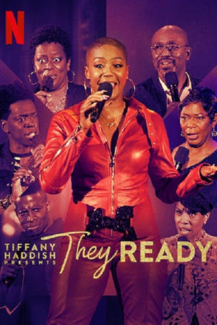 Tiffany Haddish Presents: They Ready_0002